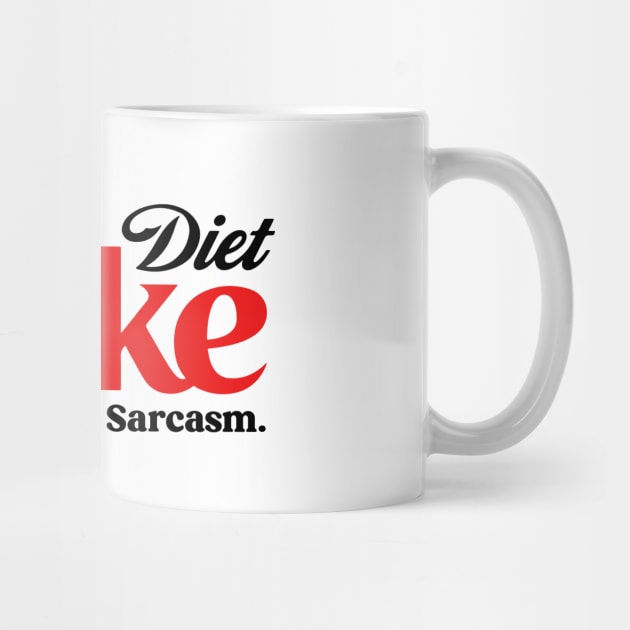 DIET JOKE FOR SARCASM by ALFBOCREATIVE